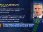 NATO Menolak Tuduhan Perlakuan Ganda dalam Perang di Ukraina dan Gaza