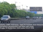 Segera siapkan diri, tarif tol BSD akan mengalami kenaikan. Berikut rincian lengkapnya.